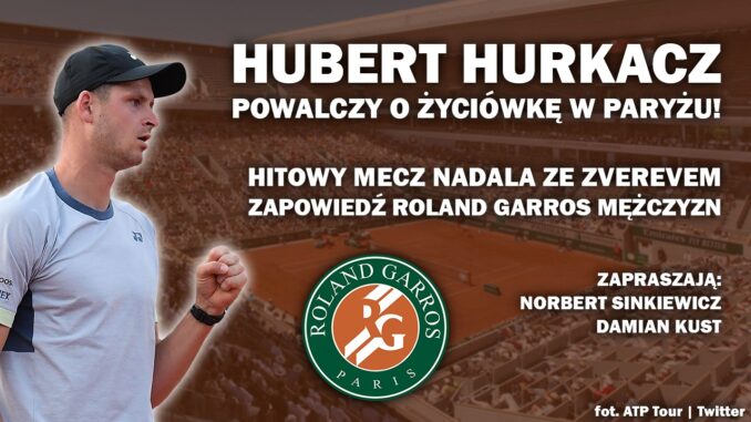 Hurkacz - Roland Garros