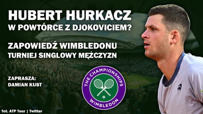 Wimbledon - Hurkacz