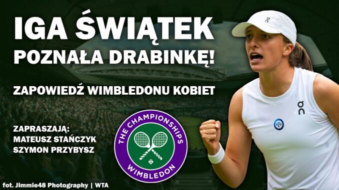 Świątek - Wimbledon