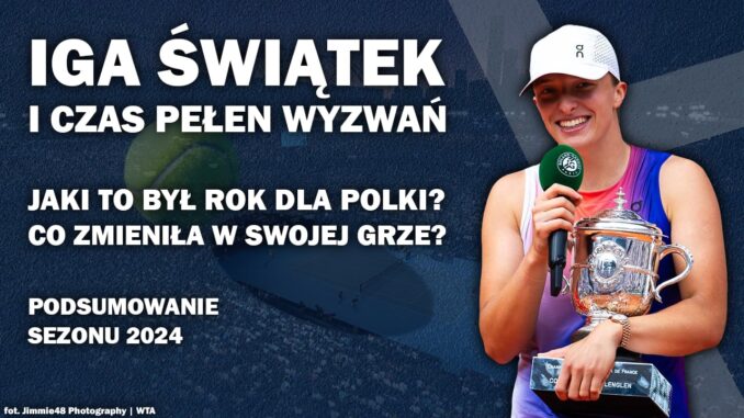 Świątek - podsumowanie